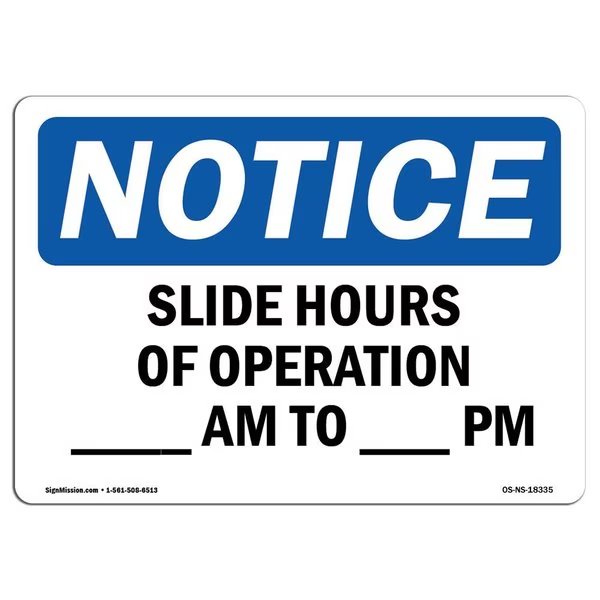 OSHA Sign, Slide Hours Of Operation ____ Am To ____ Pm, 5in X 3.5in Decal, 5